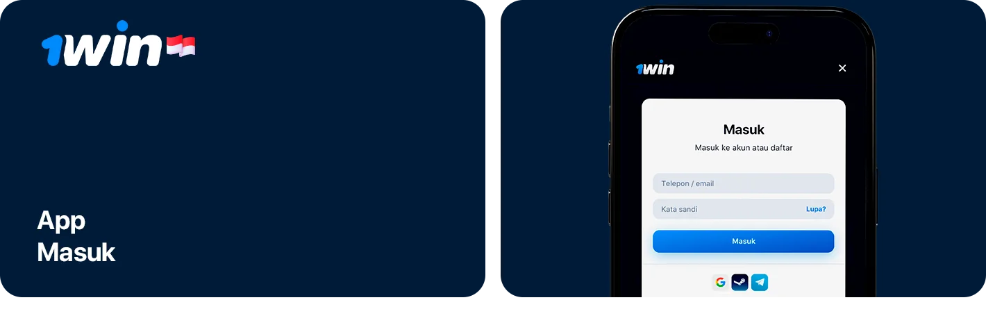 Cara login di 1Win Indonesia menggunakan Aplikasi Mobile
