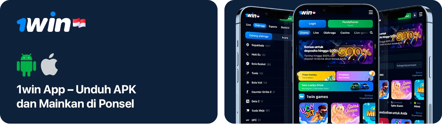 Aplikasi 1Win untuk Android, iOS dan Versi Seluler