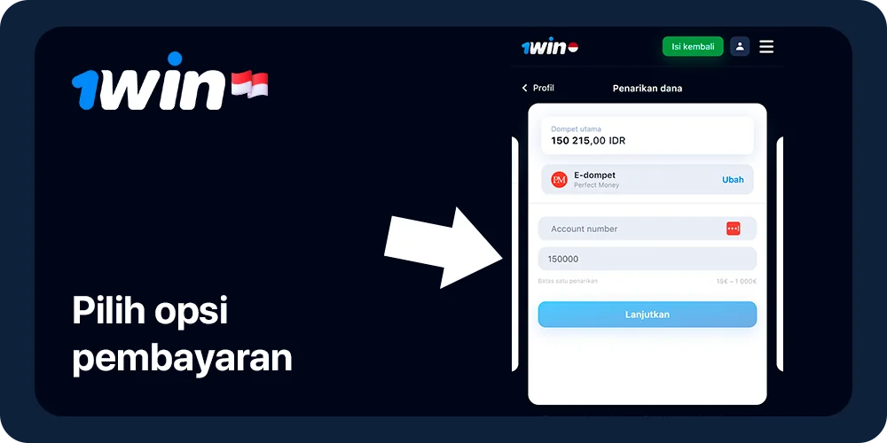 Masukkan jumlah penarikan - 1Win