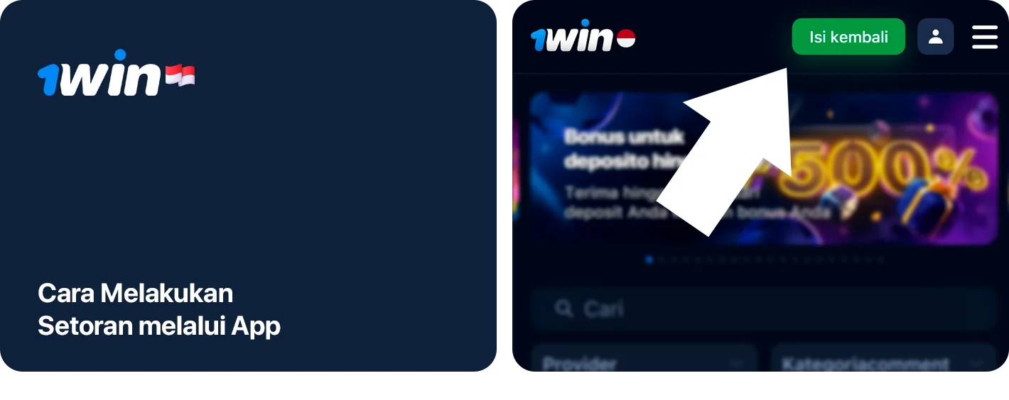 Cara melakukan deposit menggunakan Aplikasi 1Win