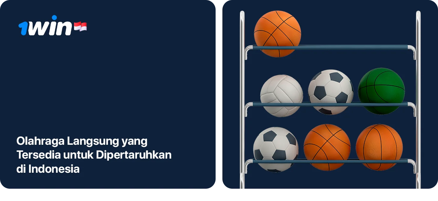 Tentang olahraga apa saja yang bisa dipertaruhkan oleh para pemain di 1Win ID secara live
