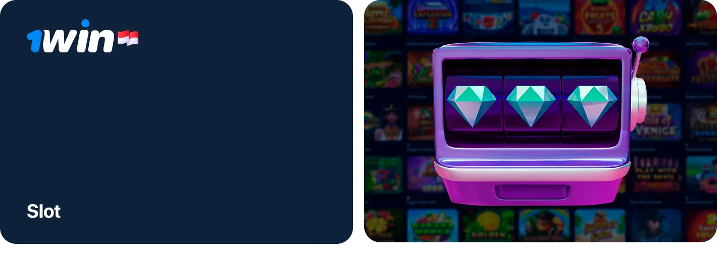 Mainkan Slot di Bagian 1Win Casino - Indonesia