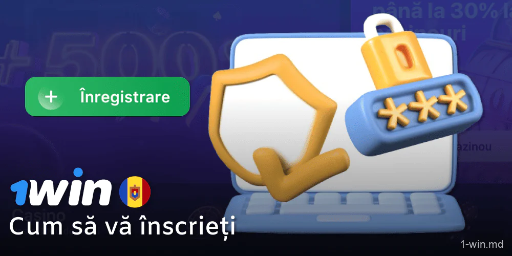 Metode de înregistrare a jucătorilor la 1win Casino Moldova