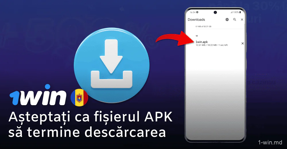 Așteptați descărcarea aplicației 1win