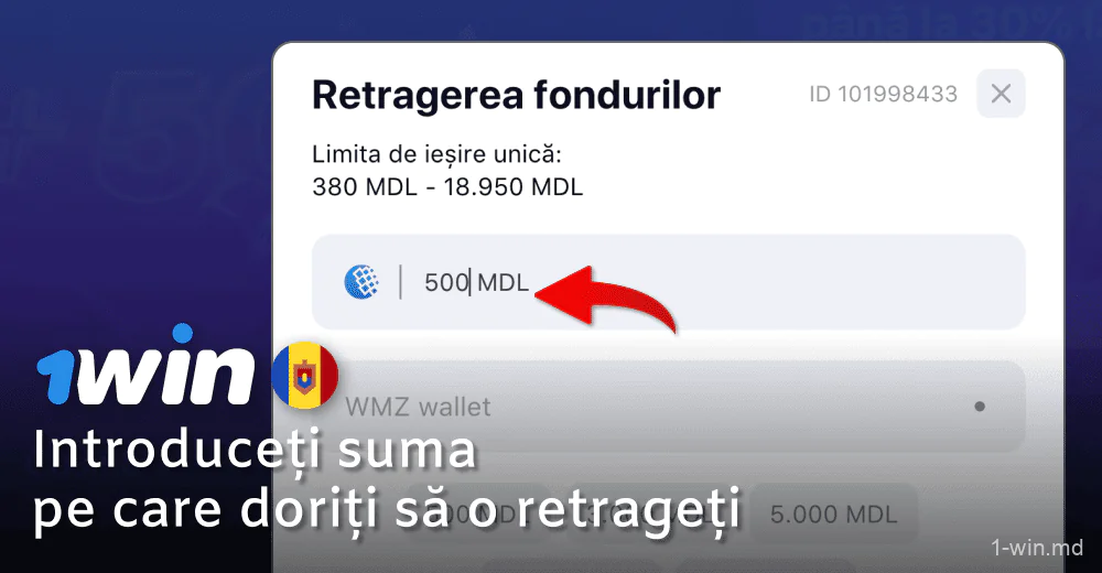 Introduceți suma de retragere în conformitate cu limitele 1win
