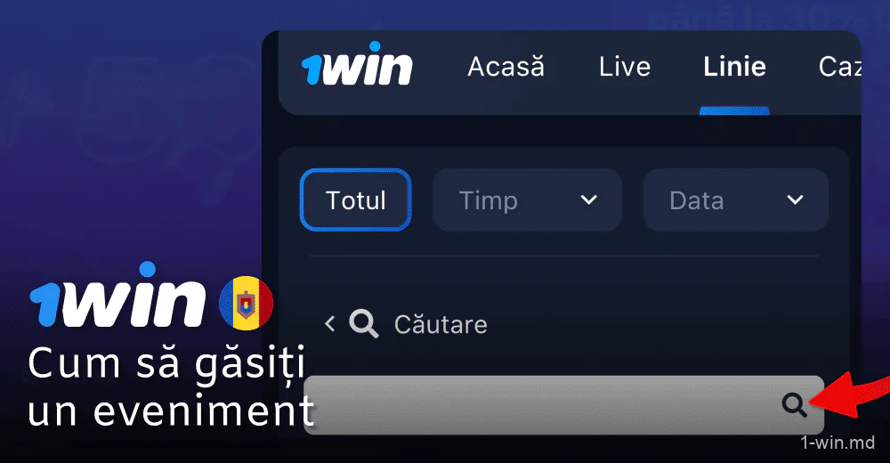 Cum să găsiți un eveniment pentru pariuri pe 1win în Moldova